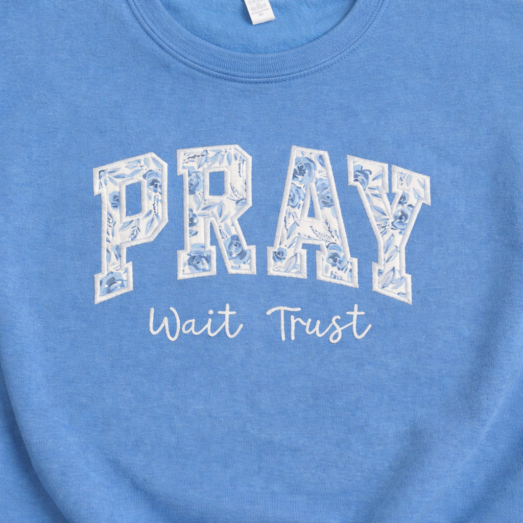 PRAY “Wait Trust” Appliquéd Crewneck Sweatshirt - Blue