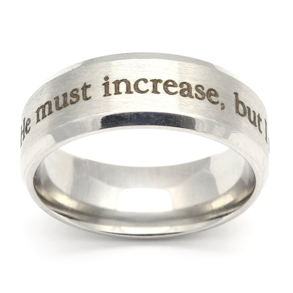 He must increase but I must decrease silver beveled scripture ring
